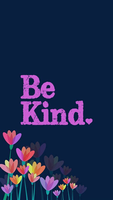 Be Kind ️ Mobile Wallpapers - Kind Cotton