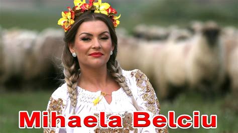 Mihaela Belciu Traieste Ti Omule Viata Youtube