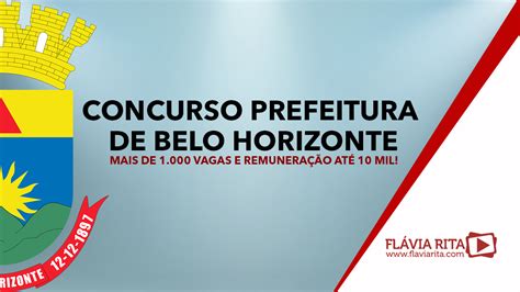 Concurso Prefeitura De Belo Horizonte Mais De 1000 Vagas E Remuneração Até 10 Mil Blog
