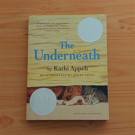 The Underneath By Kathi Appelt Childhood Ink