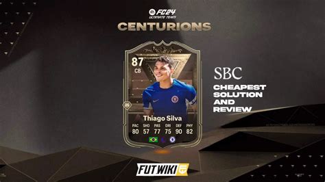 Ea Sports Fc Rated Thiago Silva Centurions Sbc Cheapest