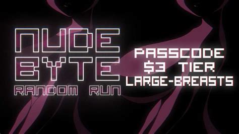 Nude Byte X Tier Passcode By Hotglue From Patreon Kemono