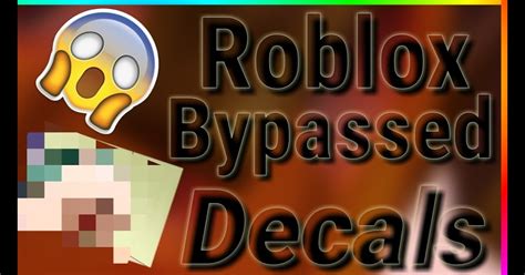 Inappropriate Roblox Decal Ids 2020