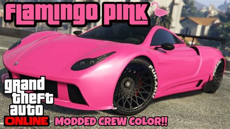 Flamingo Pink Modded Crew Color Hex Code Gta Online Youtube