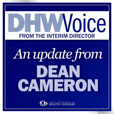 From Interim Dhw Director Dean Cameron Statecomm Staff Help Coordinate