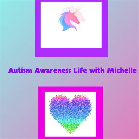 Autism Awareness Life With Michelle And Friends