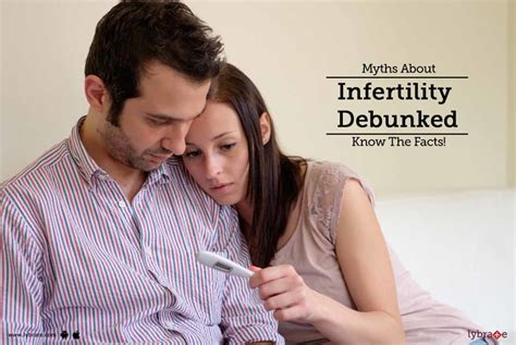 Myths About Infertility Debunked Know The Facts By Dr Jayanti