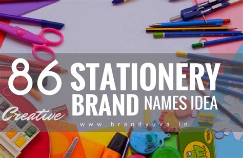 101 Catchy Stationery Brand Names Idea Brandyuva