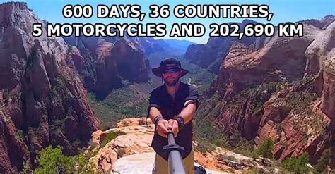 This Guys Epic 600 Day Trip Around The World Makes Me Rethink My Whole
