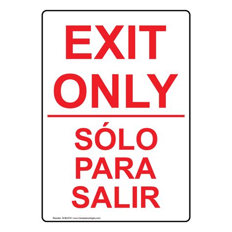 Exit Only Bilingual Sign Nhb 6741