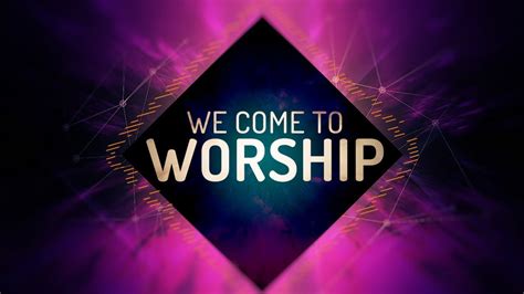 We Come To Worship Worship Intro Youtube