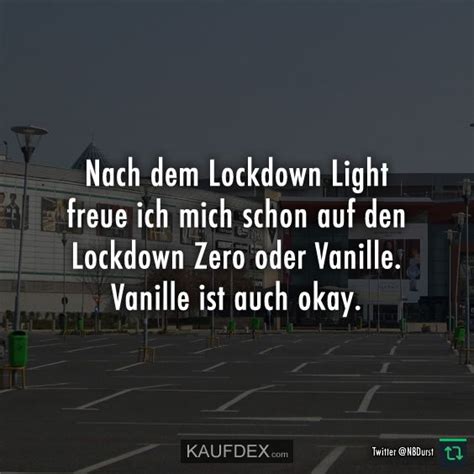 A lockdown is a situation where occupants lock themselves inside the rooms of a building. Nach dem Lockdown Light freue ich mich schon... | Kaufdex ...