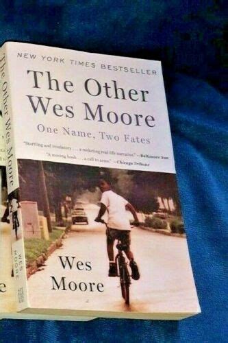The Other Wes Moore One Name Two Fates By Wes Moore Paperback