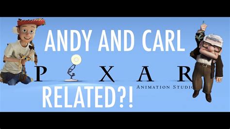 The Pixar Theory Andy And Carl Related Youtube