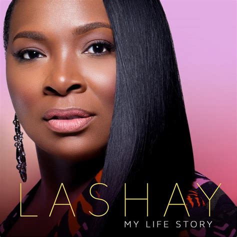 My Life Story Album By Lashay Spotify