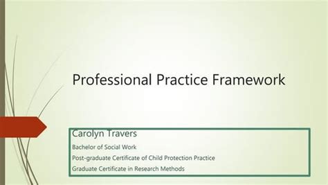 Professional Practice Framework