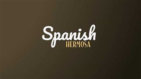 the meaning of hermosa and its alternatives in spanish