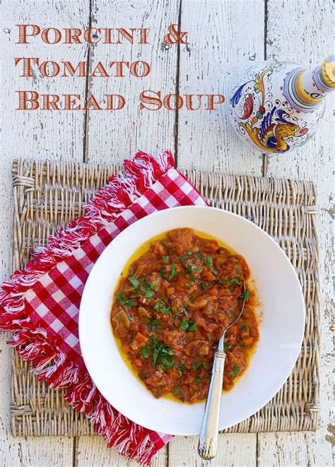 Roasted tomato soup made with roma tomatoes and red bell peppers is a tasty accompaniment to blts for a quick and easy weeknight dinner. Porcini & Tomato Bread Soup | Recipe | Tomato bread, Bread ...