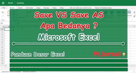 Cara Menyimpan File Excel Perbedaan Save Dan Save As Microsoft