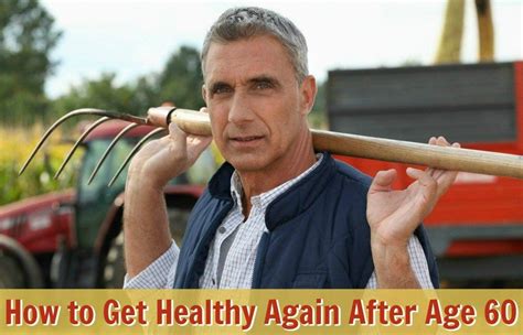 Get Healthy After Age 60 Get Healthy Over 50 Fitness Healthy Aging