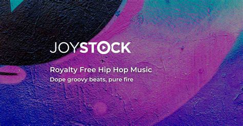 Free Royalty Free Hip Hop Music Joystock