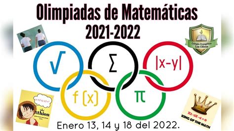 Anuncio Oficial De Las Olimpiadas De Matemáticas 2022 Youtube