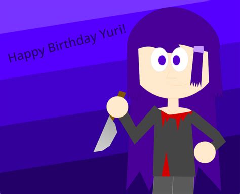 Happy Birthday Yuri In My Au Yuris Birthday Is January 17 Ddlc
