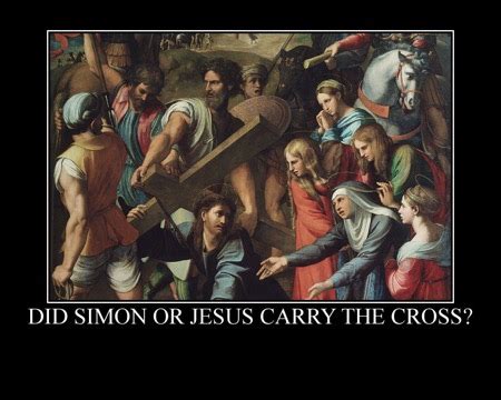 Did Simon Or Jesus Carry The Cross To Calvary Catholicnetcast Com