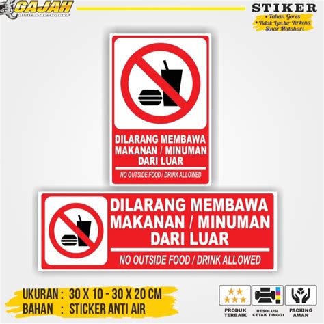 Jual Stiker Dilarang Membawa Makan Dan Minuman Dari Luar Shopee Indonesia