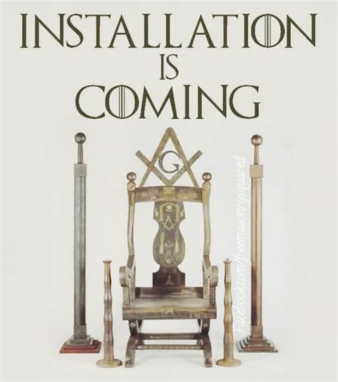Masonic Humor Installation Is Coming Masonicinstallations