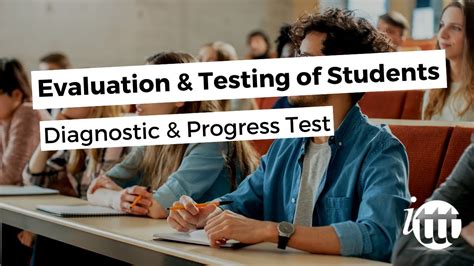Evaluation And Testing Of Students Diagnostic And Progress Test Youtube