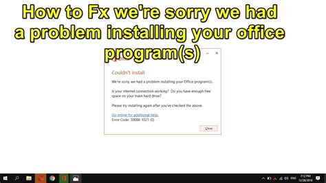 How To Fix We Re Sorry We Had A Problem Installing Your Office Program S YouTube