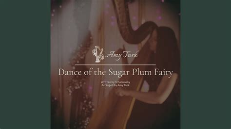 Dance Of The Sugar Plum Fairy Youtube