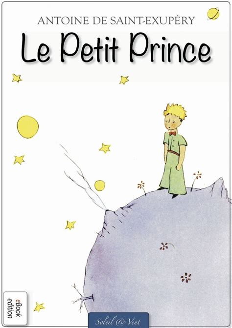 Résumé De L Histoire Le Petit Prince Aperçu Historique