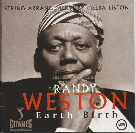 Randy Weston Earth Birth Reviews