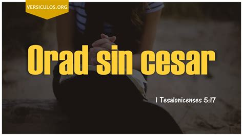 Orar Sin Cesar Versículo 1 Tesalonicenses 517
