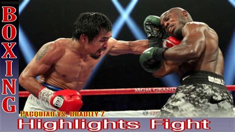 manny pacquiao vs timothy bradley 2 highlights fight boxing fights youtube