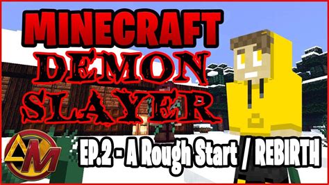 Minecraft Demon Slayer Mod Episode 2 A Rough Start Public Server