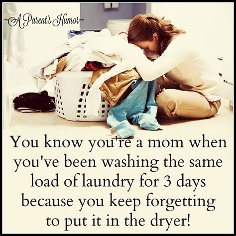 Mommyhood Laundry Clothes Laugh Humor Learning Funny Humour