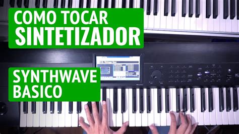 Como Tocar Sintetizador Y Crear Nuevos Acordes Ideal Para Synthwave
