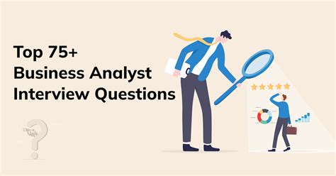 Top 75 Business Analyst Interview Questions Hirequotient