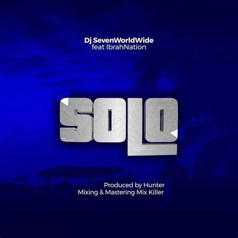 New Audio Dj Seven Ft Ibranation Solo Mp3 Download — Citimuzik