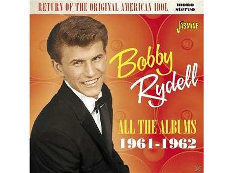 Bobby Rydell Bobby Rydell Return Of The Original Albums 1961 62 Cd Rock And Pop Cds