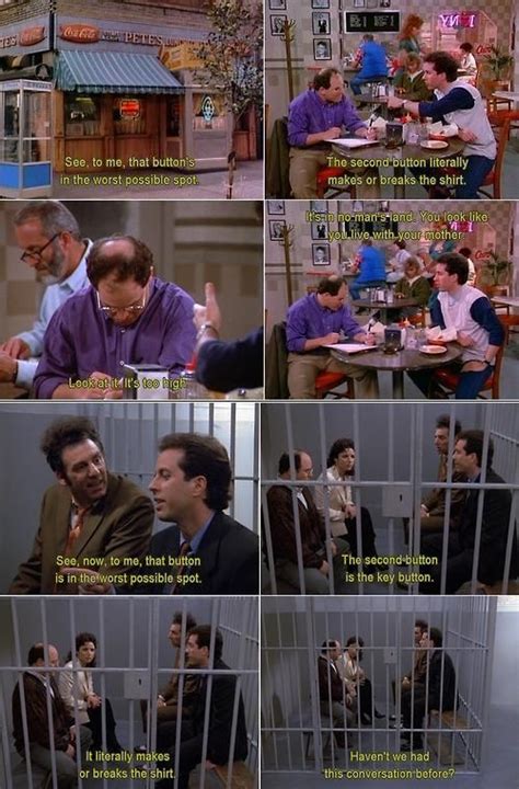 Seinfeld Quote Jerry And Georges Repeated Conversation About Buttons