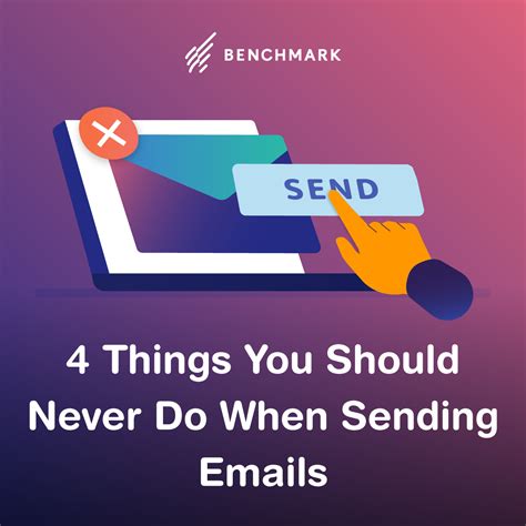 4 Things You Should Never Do When Sending Emails Good To Seo
