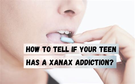 How To Tell If Your Teen Has A Xanax Addiction Key Healthcare