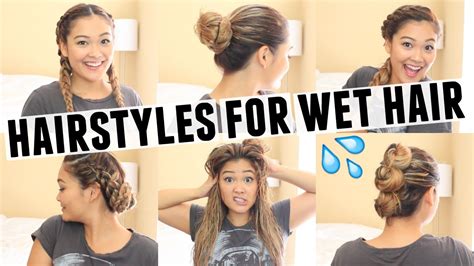 6 Easy Hairstyles For Wet Hair Youtube