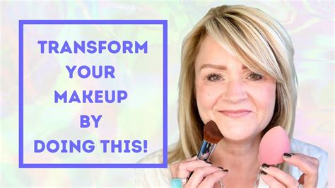 Flawless Makeup At Any Age With These 2 Tips Makeup Over 50 Youtube