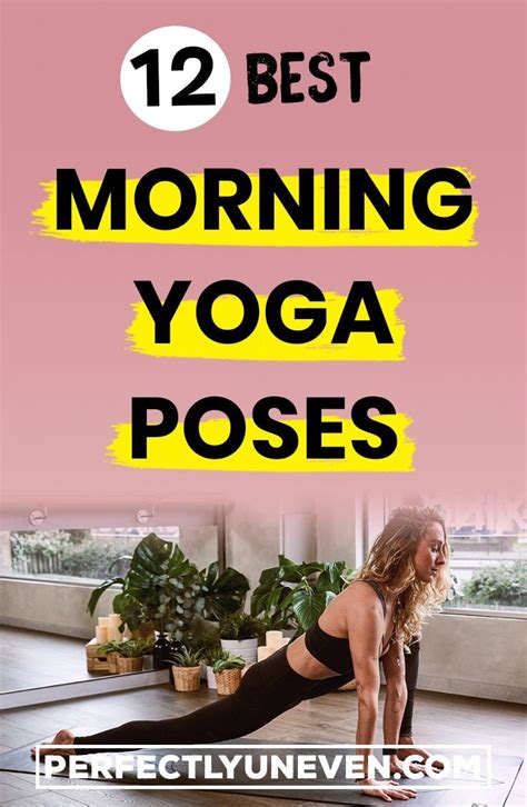12 Steps Quick Morning Yoga Routine Yoga Poses For Morning Yoga Pour