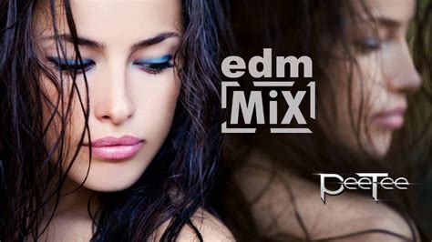 best dance music mix electro house club mix dj peetee youtube